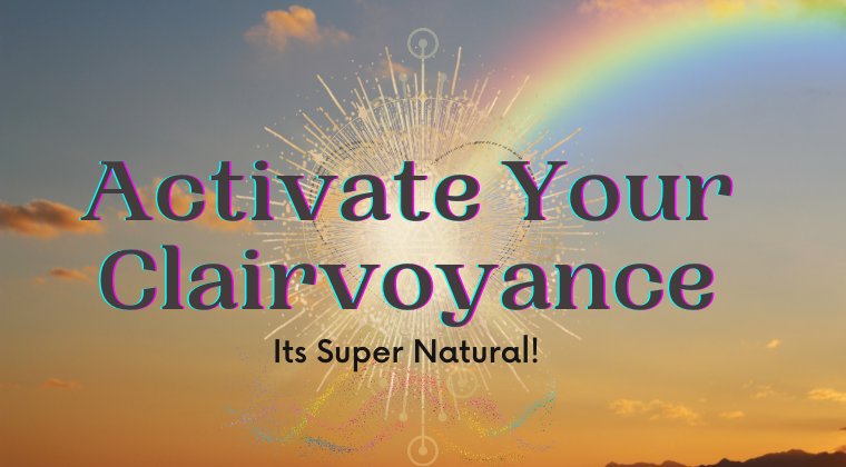 Activate Your Clairvoyance: New Online Course & Community